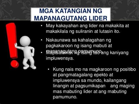 Ang mga katangian ng mabuting leader .